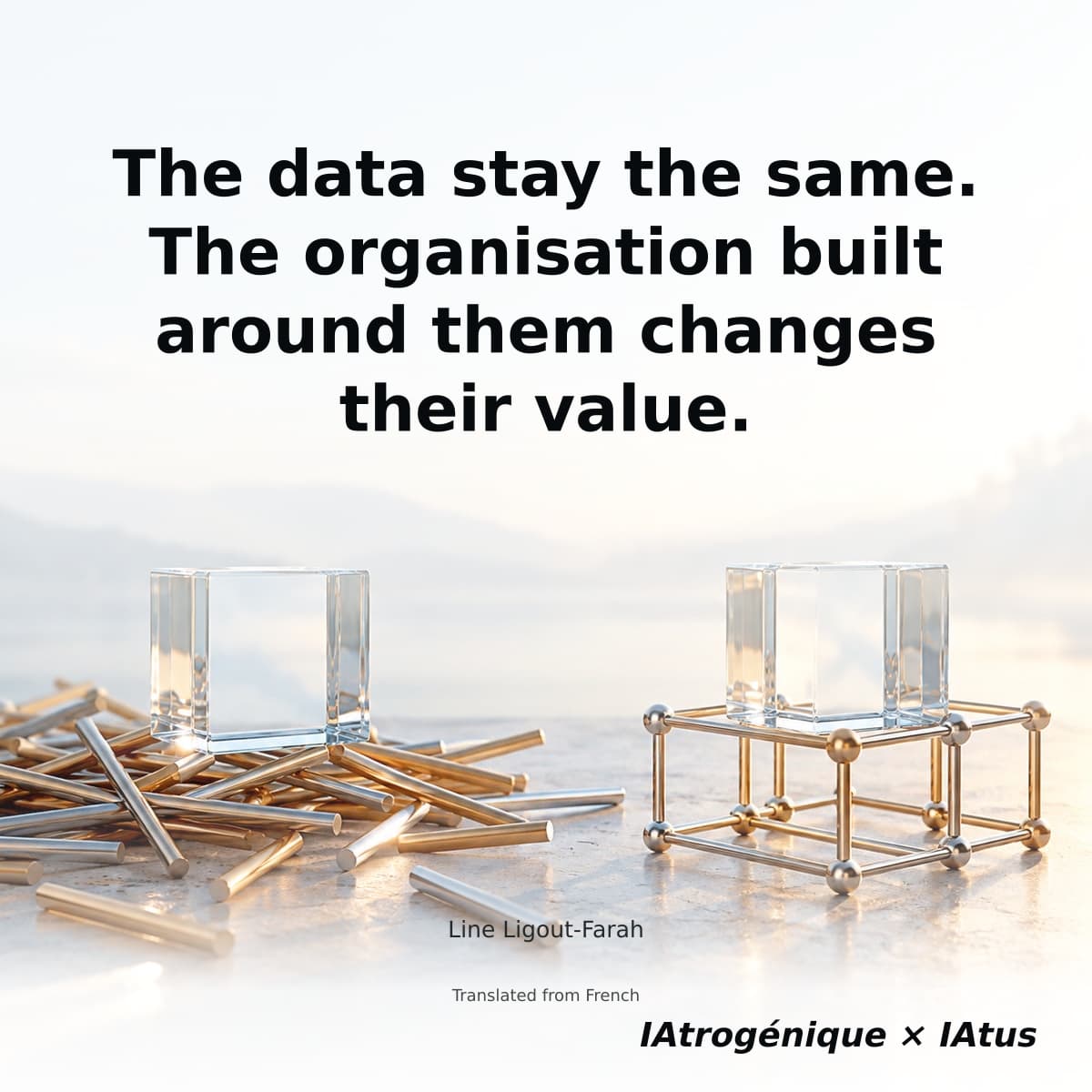 The data stay the same. The organisation built around them changes their value.
